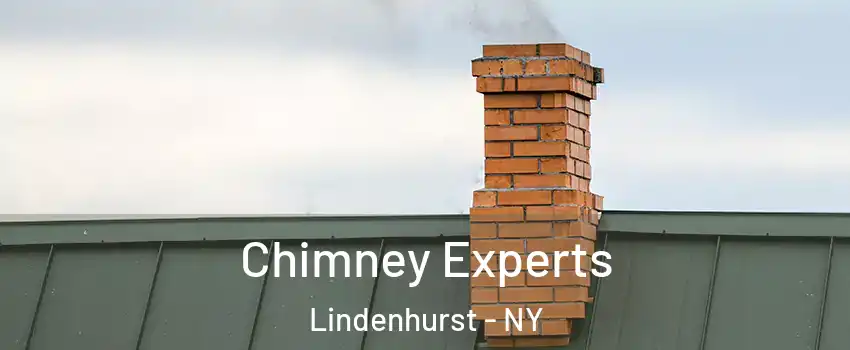 Chimney Experts Lindenhurst - NY