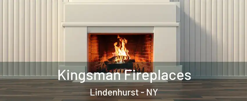  Kingsman Fireplaces Lindenhurst - NY