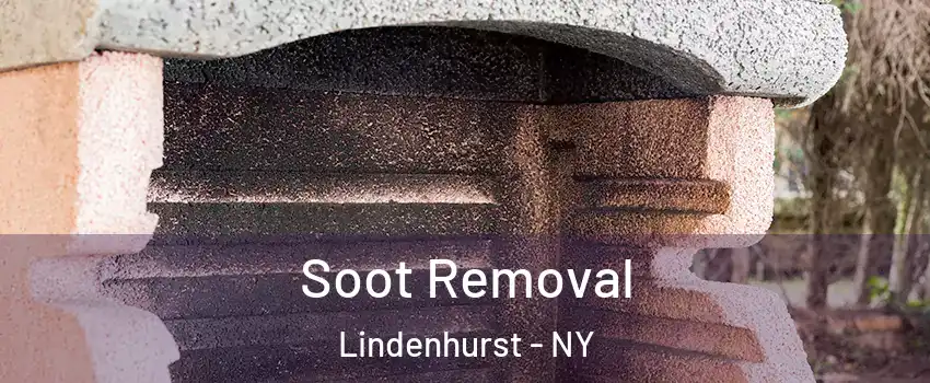  Soot Removal Lindenhurst - NY